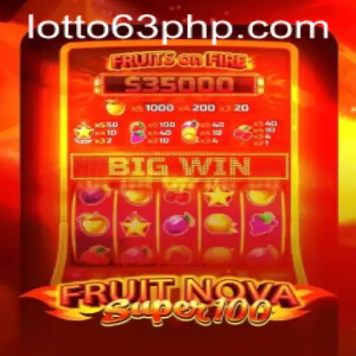 FruitNovaSuper100: A Vibrant Casino Experience with 63php Bonanza